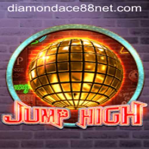 Dive into the World of JumpHigh with DiamonDace88