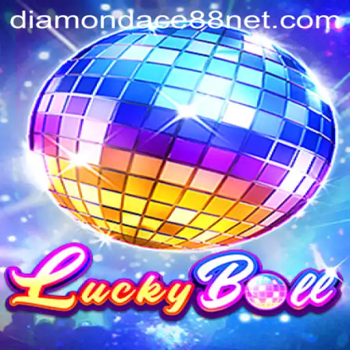 Discover the Thrilling World of LuckyBall with DiamonDace88